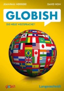 Globish: Die neue Weltsprache? von Jean-Paul Nerrière
