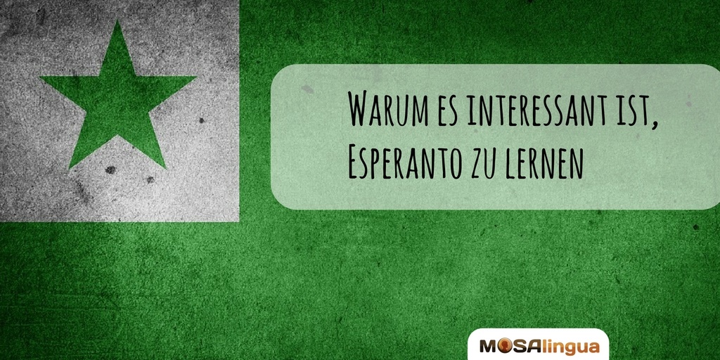 Esperanto lernen macht Sinn!