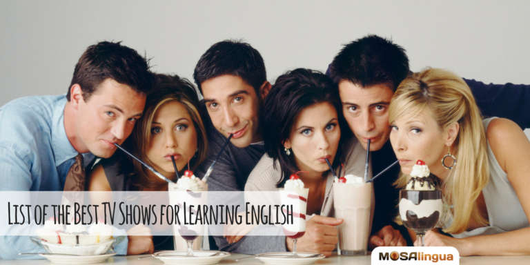 list-of-the-best-tv-shows-for-learning-english-mosalingua