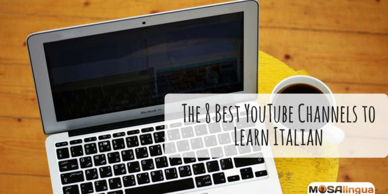 the-8-best-learn-italian-youtube-channels-mosalingua