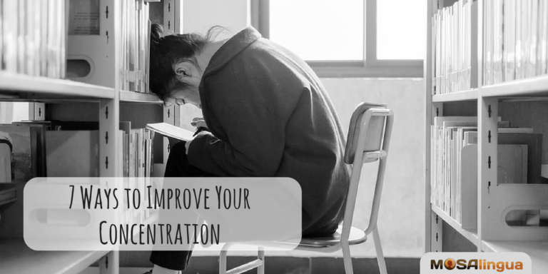 7-ways-to-improve-your-concentration-mosalingua