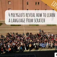 4 Polyglots Reveal How to Learn a Language from Scratch