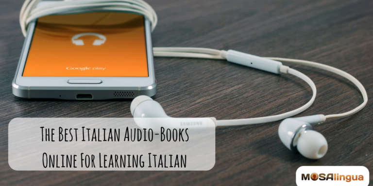 the-best-italian-audiobooks-online-for-learning-italian-mosalingua