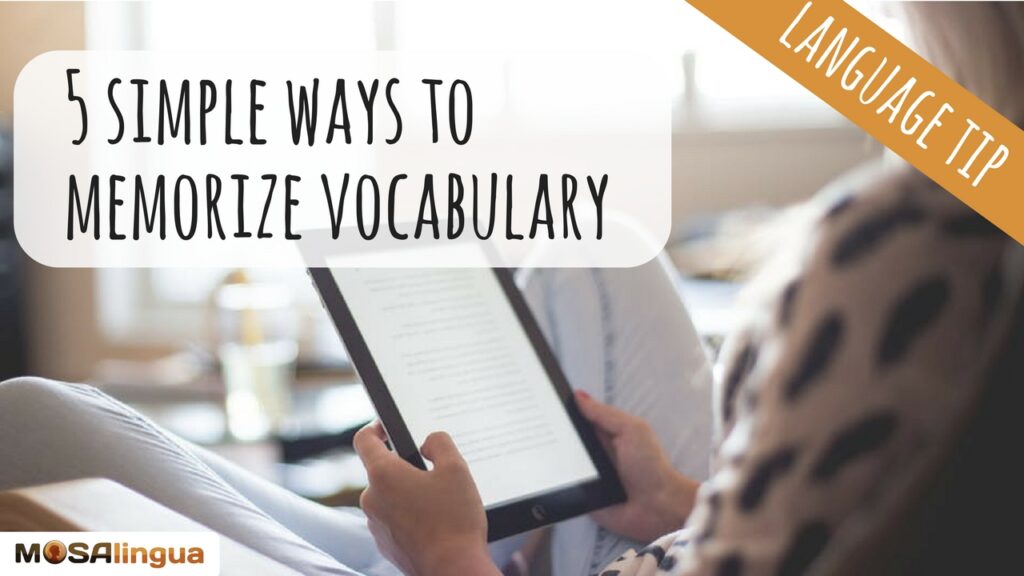 better memorize vocabulary