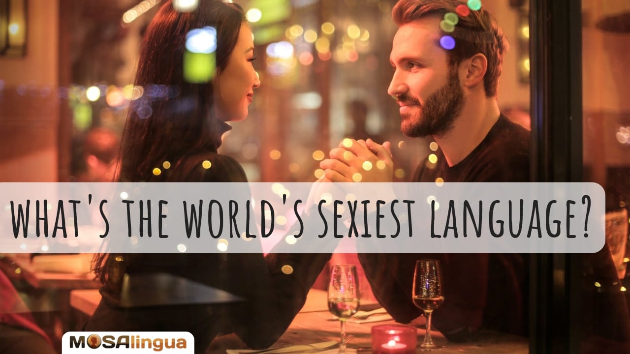 sexiest languages in the world