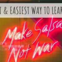 fastest and easiest way to learn spanish mosalingua make salsa not war neon sign