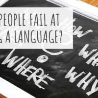Why do people fail at learning a language