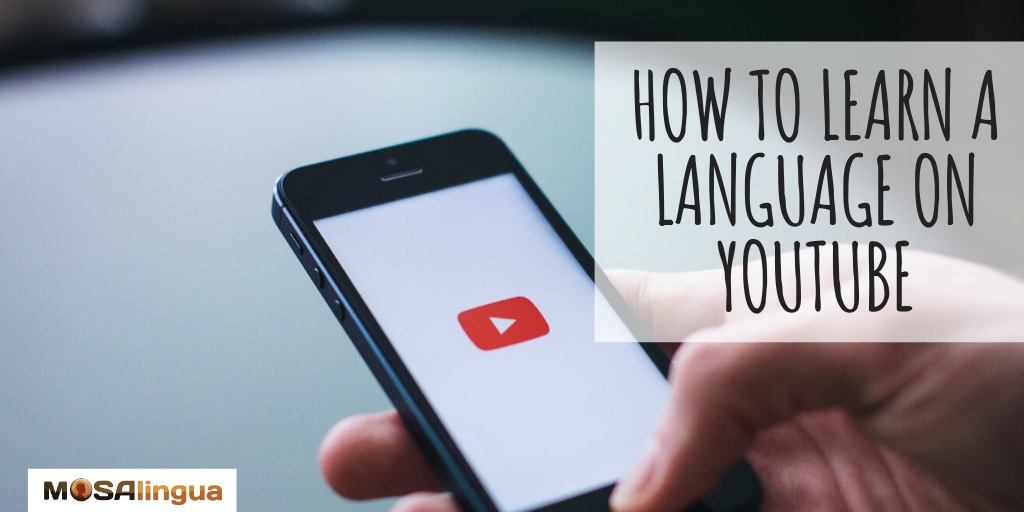 youtube on smartphone for language learning