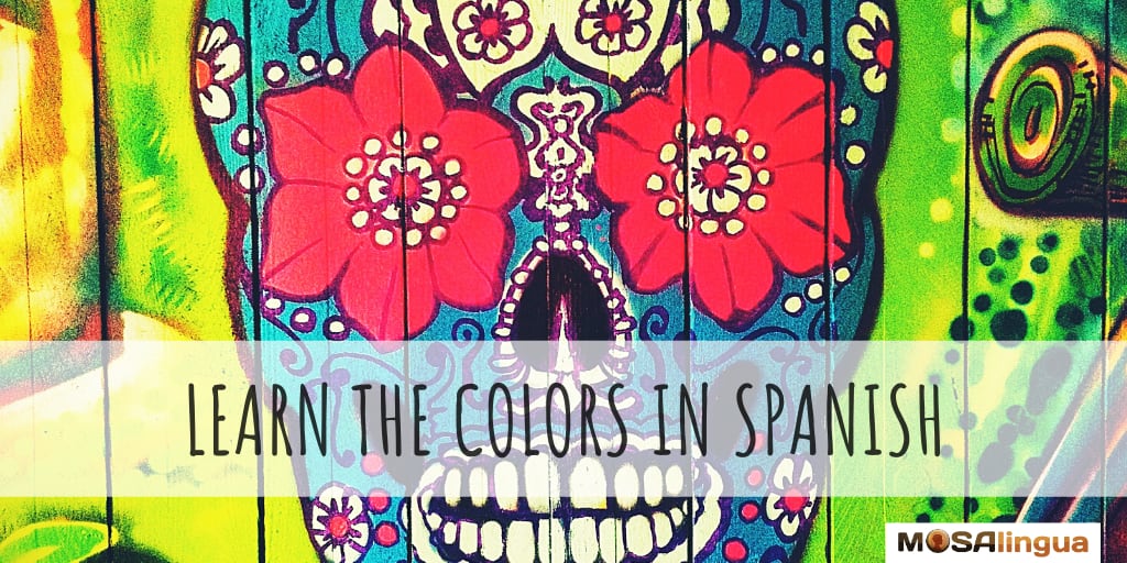 learn the colors in spanish mosalingua day of the dead colorful skull painting