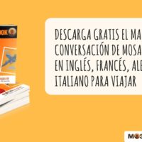 Descarga gratis el manual de conversación de MosaLingua: inglés, francés, alemán e italiano para via...