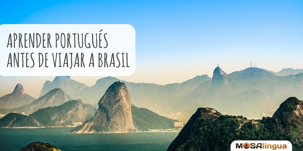 Aprender portugués antes de viajar a Brasil