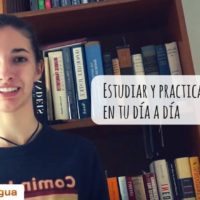 Estudiar y practicar un idioma en tu día a día [VÍDEO]