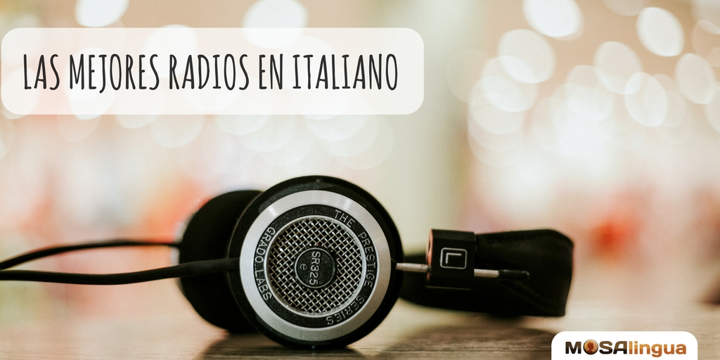 las-mejores-radios-en-italiano-mosalingua