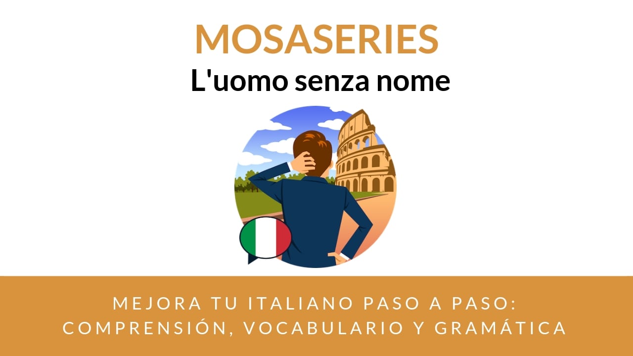 mosa series aprender italiano