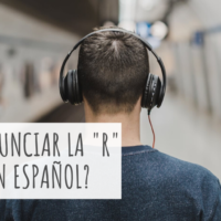Cómo pronunciar la r española como un nativo