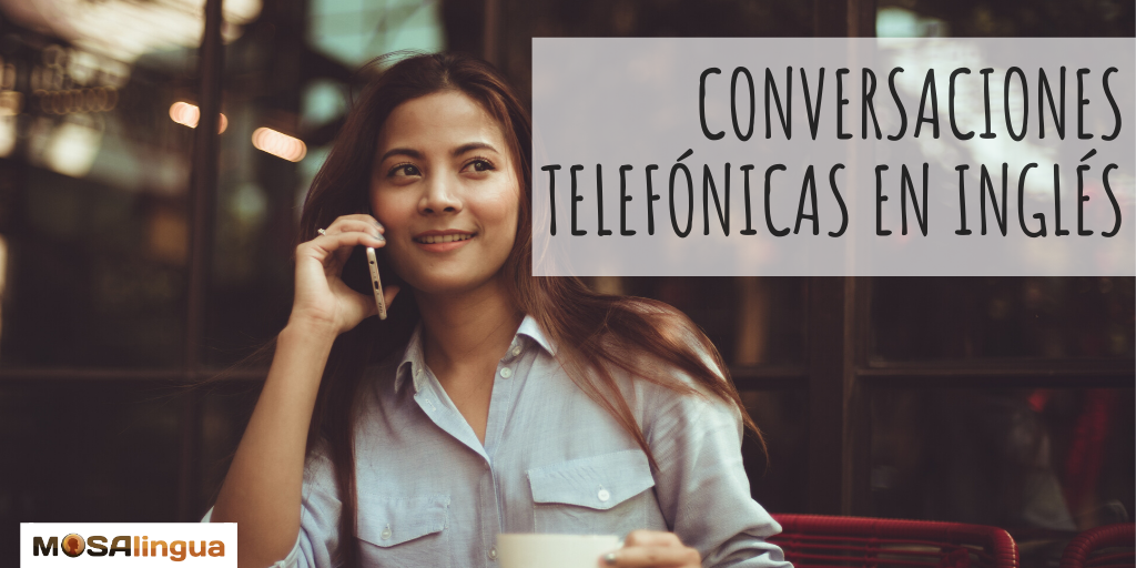 conversaciones telefónicas en inglés 