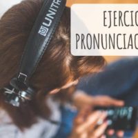 Ejercicios de pronunciación en inglés