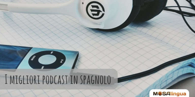 podcast gratuiti per imparare lo spagnolo