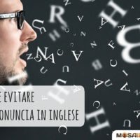 Gli errori italiani di pronuncia inglese più frequenti e come evitarli