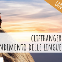 Il potere del cliffhanger per imparare le lingue