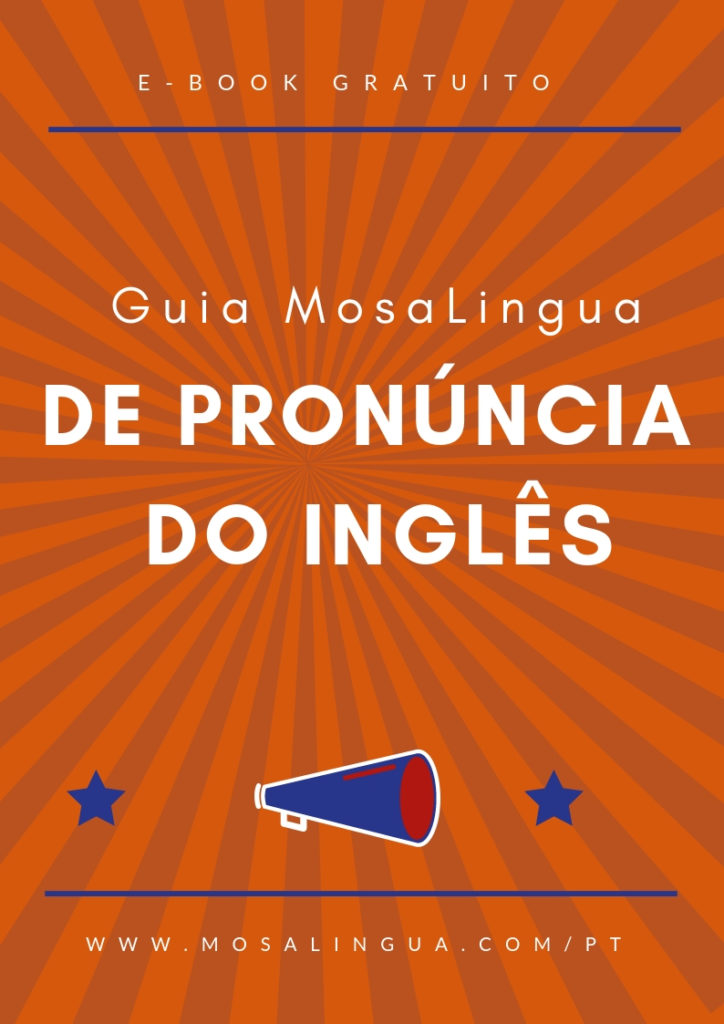 pronto-aproveite-seu-guia-de-pronuncia-do-ingles-mosalingua