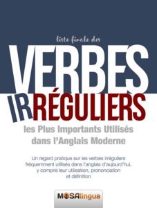 La liste définitive des verbes irréguliers Anglais - ebook gratuit au format PDF