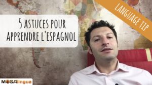 Apprendre à parler espagnol - les astuces en vidéo