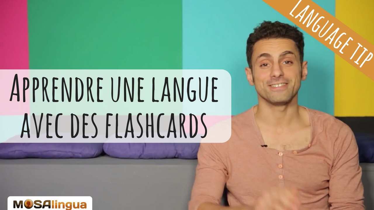 Pourquoi apprendre une langue avec des flashcards ?