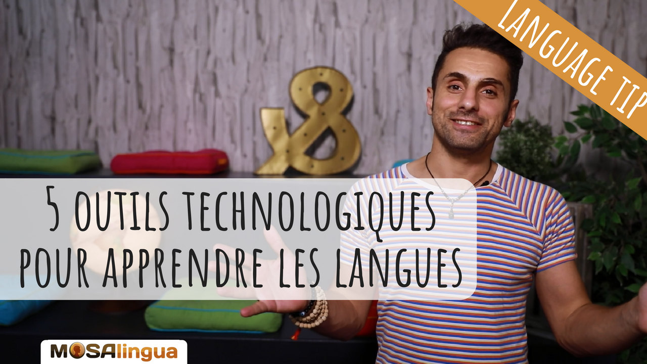outils technologiques pour apprendre les langues